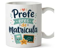MUGFFINS regalo profesora divertida | regalo profesor divertido | taza profe Profe eres de matrícula en Español 330 Ml | cerámica resistente | Infantil v2