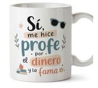 MUGFFINS regalo profesora divertida | regalo profesor divertido | taza profe Sí, me hice profe por el dinero y la fama en Español 330 Ml | cerámica resistente | Enseñanza v2