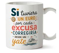 MUGFFINS regalo profesora divertida | regalo profesor divertido | taza profe Si tuviera un euro por cada excusa corregiría desde un yate en Español 330 Ml | cerámica resistente | Enseñanza v4