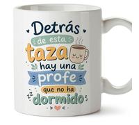MUGFFINS regalo profesora divertida | taza profe con frase Detrás de esta taza hay una profe que no ha dormido en Español | detalle maestra original | cerámica 330 Ml 11 oz | Infantil v7