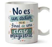 MUGFFINS regalo profesora jubilación | Taza profe con frase No es un adiós es el final de una clase magistral en Español | Cerámica 330 Ml 11 oz | Infantil v3