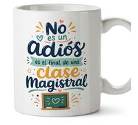 MUGFFINS regalo profesora jubilación | Taza profe con frase No es un adiós es el final de una clase magistral en Español | Cerámica 330 Ml 11 oz | Infantil v4