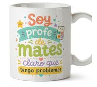MUGFFINS regalo profesora matemáticas | taza profe con frase Soy profe de mates claro que tengo problemas en Español | cerámica 330 Ml 11 oz | desayuno | Infantil v1