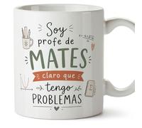 MUGFFINS regalo profesora matemáticas | taza profe con frase Soy profe de mates claro que tengo problemas en Español | cerámica 330 Ml 11 oz | desayuno | Enseñanza v5