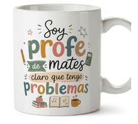 MUGFFINS regalo profesora matemáticas | taza profe con frase Soy profe de mates claro que tengo problemas en Español | cerámica 330 Ml 11 oz | desayuno | Enseñanza v2