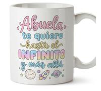 MUGFFINS taza abuela con frase Abuela te quiero hasta el infinito y más allá en Español | regalo original cumpleaños navidad | 330 Ml 11 oz | Abuelitos-3 v2
