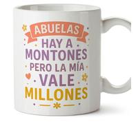 MUGFFINS taza abuela con frase hay a montones pero la mía vale millones en Español | regalo abuela original cumpleaños navidad | 330 Ml 11 oz | Abuelitos-2 v1.1MA