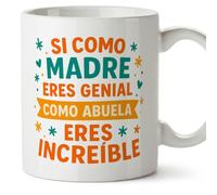 MUGFFINS taza abuela con frase Si como madre eres genial como... eres increíble en Español | regalo abuela original cumpleaños navidad | 330 Ml 11 oz | Abuelitos-2 v2