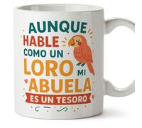 MUGFFINS taza abuela divertida con frase Aunque hable como un loro es un tesoro en Español | regalo abuela cumpleaños navidad | 330 Ml 11 oz | Abuelitos-2 v1.2MA