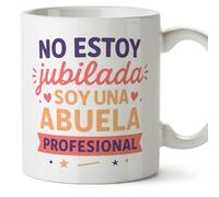 MUGFFINS taza abuela divertida con frase No estoy jubilada soy profesional en Español | regalo abuela cumpleaños navidad | 330 Ml 11 oz | Abuelitos-2 v2