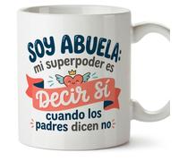 MUGFFINS taza abuela divertida con frase Soy abuela: mi superpoder es decir sí cuando los padres dicen no en Español | regalo cumpleaños navidad | 330 Ml 11 oz | Abuelitos-3 v2