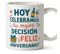 MUGFFINS Taza aniversario con frase Hoy celebramos tu mejor decisión en Español | regalo aniversario pareja | para él, para ella, marido, mujer, graciosa, original | 330 Ml v2
