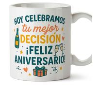 MUGFFINS Taza aniversario Hoy celebramos tu mejor decisión en Español | regalo aniversario pareja | Tazas divertidas para regalar marido, mujer, graciosa | 330 Ml 11 oz