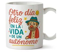 MUGFFINS taza autónomo con frase Otro día feliz en la vida de un autónomo en Español | divertido regalo autónomo freelance para hombre | 330 Ml 11 oz | Autónomos v1