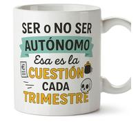MUGFFINS taza autónomo con frase Ser o no ser autónomo Esa es la cuestión cada trimestre en Español | divertido regalo autónomo freelance para hombre | 330 Ml 11 oz | Autónomos v1