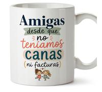 MUGFFINS taza con frases divertidas para mejores amigas Amistad v5 | Cerámica 330 ml; «Amigas desde que no teníamos canas (ni facturas)» en Español