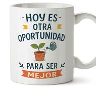 MUGFFINS taza con frases motivadoras | Mug cerámica 330 Ml/11 oz | regalo motivador | Hoy es otra oportunidad para ser mejor en Español Motivacional-ES v1