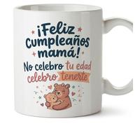 MUGFFINS Taza cumple mamá con frase ¡Feliz cumpleaños mamá! No celebro tu edad celebro tenerte en Español | regalo original madre cumpleaños | cerámica 330 Ml 11 oz | desayuno café | papi mami v1