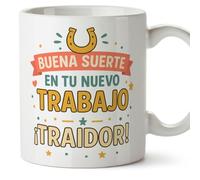 MUGFFINS taza despedida compañero trabajo Buena suerte en tu nuevo trabajo ¡Traidor! en Español | regalo despedida trabajo graciosa divertida | 330 Ml 11 oz | cerámica | hombre | Adiós compa v2