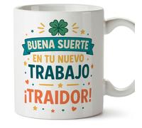 MUGFFINS taza despedida compañero trabajo con frase Buena suerte en tu nuevo trabajo ¡Traidor! en Español | regalo despedida graciosa divertida | 330 Ml 11 oz | hombre | Adiós compa v1