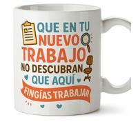 MUGFFINS taza despedida compañero trabajo Que en tu nuevo trabajo no descubran... fingías trabajar en Español | regalo despedida trabajo compañera graciosa divertida | 330 Ml 11 oz | Adiós compa v1