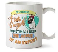 MUGFFINS Taza en inglés of Course I Talk to Myself, Sometimes I Need The Advice of an Expert