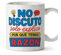 MUGFFINS taza frases divertidas risa v2 | Frase No discuto solo explico por qué tengo razón en Español, cerámica de 330 ml