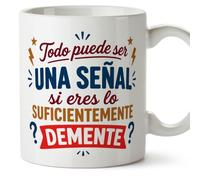 MUGFFINS taza frases divertidas risa v6 | Frase Todo puede ser una señal si eres lo suficientemente en Español, cerámica de 330 ml