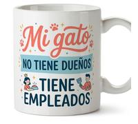 MUGFFINS Taza gato Mi gato no tiene dueños tiene empleados en Español | regalo original, tazas divertidas para regalar, humor, graciosas | 330 Ml / 11 oz | gatitos y perritos v8