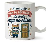 MUGFFINS Taza gato Si mi gato no te aprueba lo siento: aquí no entras en Español | regalo original, tazas divertidas para regalar, humor, graciosas | 330 Ml / 11 oz | gatitos y perritos v3