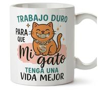 MUGFFINS Taza gato Trabajo duro para que mi gato tenga una vida mejor en Español | regalo original, tazas divertidas para regalar, humor, graciosas | 330 Ml / 11 oz | gatitos y perritos v8