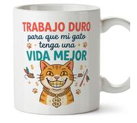 MUGFFINS Taza gato Trabajo duro para que mi gato tenga una vida mejor en Español | regalo original, tazas divertidas para regalar, humor, graciosas | 330 Ml / 11 oz | gatitos y perritos v7