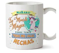 MUGFFINS Taza Graciosa Mañana: Ese Mundo mágico Donde Tengo Todas mis Cosas Hechas. - Regalos Divertidos con Frases para Desayuno
