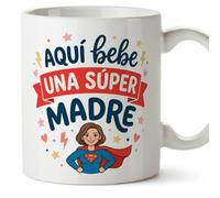 MUGFFINS Taza mamá con frase Aquí bebe una súper madre en Español | regalo madre | 330 Ml 11 oz | Idea original para regalar | papi mami v9