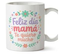 MUGFFINS Taza mamá con frase Feliz día mamá Te quiero mucho en Español | regalo madre | 330 Ml 11 oz | Idea original para regalar | papi mami v9