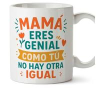 MUGFFINS Taza mamá con frase Mamá eres genial como tú no hay otra igual en Español | regalo madre | 330 Ml 11 oz | Idea original para regalar | pa y ma v2