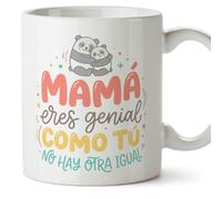 MUGFFINS Taza mamá con frase Mamá eres genial como tú no hay otra igual en Español | regalo madre | 330 Ml 11 oz | Idea original para regalar | papi mami v5
