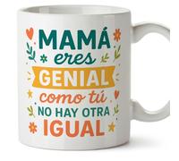 MUGFFINS Taza mamá con frase Mamá eres genial como tú no hay otra igual en Español | regalo madre | 330 Ml 11 oz | Idea original para regalar v1.2MA