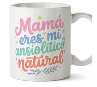 MUGFFINS Taza mamá con frase Mamá eres mi ansiolítico natural en Español | regalo madre | 330 Ml 11 oz | Idea original para regalar | papi mami v3