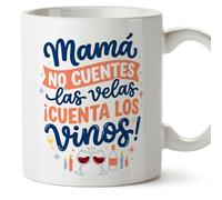 MUGFFINS Taza mamá con frase Mamá no cuentes las velas ¡Cuenta los vinos! en Español | regalo madre | 330 Ml 11 oz | Idea original para regalar | papi mami v3