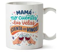 MUGFFINS Taza mamá con frase Mamá no cuentes las velas ¡Cuenta los vinos! en Español | regalo madre | 330 Ml 11 oz | Idea original para regalar | papi mami v2