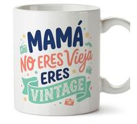 MUGFFINS Taza mamá con frase Mamá no eres vieja eres vintage en Español | regalo madre | 330 Ml 11 oz | Idea original para regalar | papi mami v4