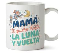 MUGFFINS Taza mamá con frase Mamá te quiero hasta la luna y vuelta en Español | regalo madre | 330 Ml 11 oz | Idea original para regalar | papi mami v5