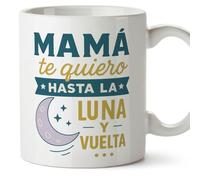 MUGFFINS Taza mamá con frase Mamá te quiero hasta la luna y vuelta en Español | regalo madre | 330 Ml 11 oz | Idea original para regalar | pa y ma v3