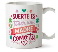MUGFFINS Taza mamá con frase Suerte es tener una madre como tú en Español | regalo madre | 330 Ml 11 oz | Idea original para regalar | progenitores v9