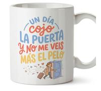 MUGFFINS Taza mamá con frase Un día cojo la puerta y no me veis más el pelo en Español | regalo madre | 330 Ml 11 oz | Idea original para regalar | papi mami v3