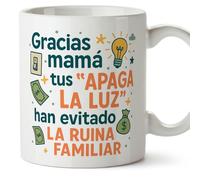MUGFFINS Taza mamá graciosa con frase Gracias mamá tus apaga la luz han evitado la ruina familiar en Español 330 Ml/11 oz | regalo madre divertido | regalo cumpleaños madre | navidad v1.3MA