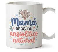 MUGFFINS Taza mamá graciosa con frase Mamá eres mi ansiolítico natural en Español 330 Ml/11 oz | regalo madre divertido | regalo cumpleaños madre | navidad | papi mami v1