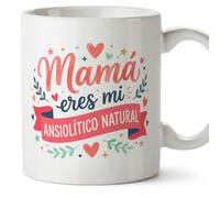 MUGFFINS Taza mamá graciosa con frase Mamá eres mi ansiolítico natural en Español 330 Ml/11 oz | regalo madre divertido | regalo cumpleaños madre | navidad | progenitores v4