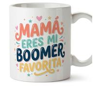 MUGFFINS Taza mamá graciosa con frase Mamá eres mi boomer favorita en Español 330 Ml/11 oz | regalo madre divertido | regalo cumpleaños madre | navidad | papi mami v7